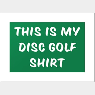 This Is My Disc Golf Shirt Posters and Art